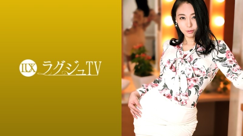 259LUXU-1397 - Luxury TV 1384 "I want to experience it before I leave Japan..." The presidential lady who wants to be taken down and wants t